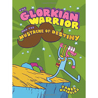 Glorkian Warrior and the Mustache of Destiny