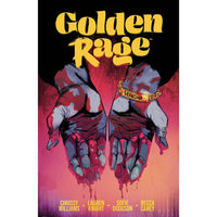 Golden Rage Volume 1
