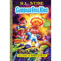 Garbage Pail Kids: Welcome to Smellville