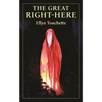 The Great Right-Here