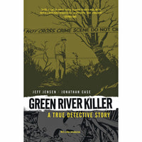 Green River Killer: A True Detective Story