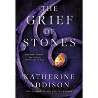 The Grief of Stones