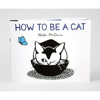 How To Be A Cat