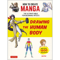 How to Create Manga: Drawing the Human Body