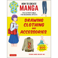 How to Create Manga: Drawing Clothing and Accessories