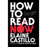 How to Read Now: Essays