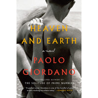 Heaven and Earth: A Novel