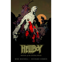 Hellboy: House Of The Living Dead