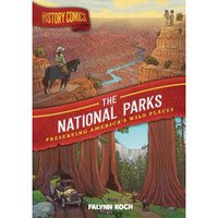 History Comics: National Parks