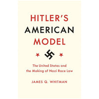 Hitler's American Model (paperback)