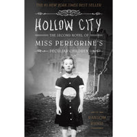 Hollow City: The Second Novel of Miss Peregrine's Peculiar Children
