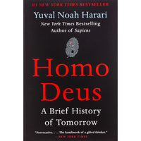 Homo Deus: A Brief History of Tomorrow