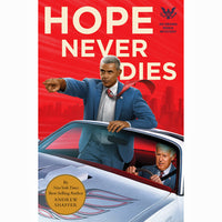Hope Never Dies: An Obama Biden Mystery