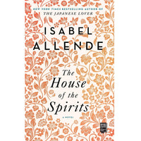 The House of the Spirits: A Novel