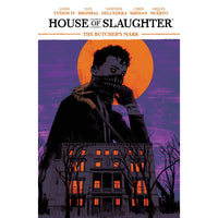 House Of Slaughter Volume 1