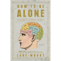 How To Be Alone