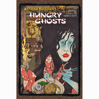 Anthony Bourdain's Hungry Ghosts