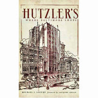 Hutzler's: Where Baltimore Shops