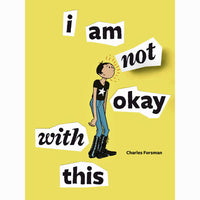 I Am Not Okay With This (Updated Edition)