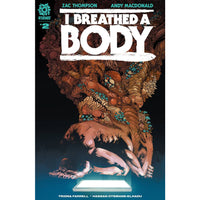 I Breathed A Body #2