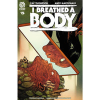 I Breathed A Body #5