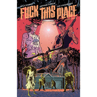 I Hate This Place Volume 1