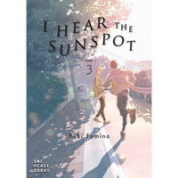 I Hear the Sunspot Limit Volume 3