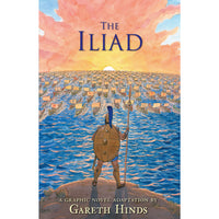 The Iliad: A Graphic Novel Adaptation