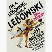 I'm A Lebowski, You're A Lebowski