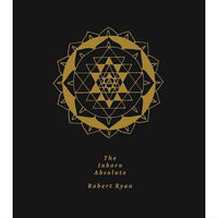 Inborn Absolute: The Artwork of Robert Ryan