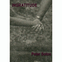 Ingratitude