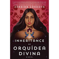 Inheritance of Orquídea Divina: A Novel