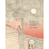 In Pieces: Someplace Which I Call Home