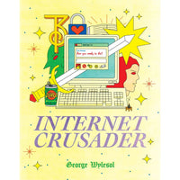 Internet Crusader