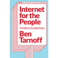 Internet for the People: The Fight for Our Digital Future