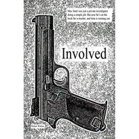 Involved: A Max Steel Mystery