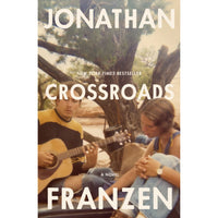 Crossroads: A Novel