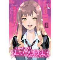 JK Haru Is A Sex Worker In Another World Volume 1