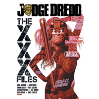 Judge Dredd: The XXX Files
