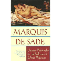 Justine, Philosophy in the Bedroom, and Other Writings