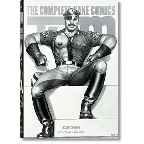 Tom of Finland: The Complete Kake Comics (Bibliotheca Universalis