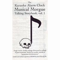 The Karaoke Alarm Clock Musical Morgue Talking Storybook Volume 1