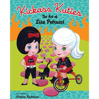 Kickass Kuties: The Art Of Lisa Petrucci