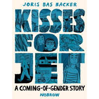 Kisses For Jet: A Coming-of-Gender Story