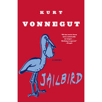 Jailbird: A Novel