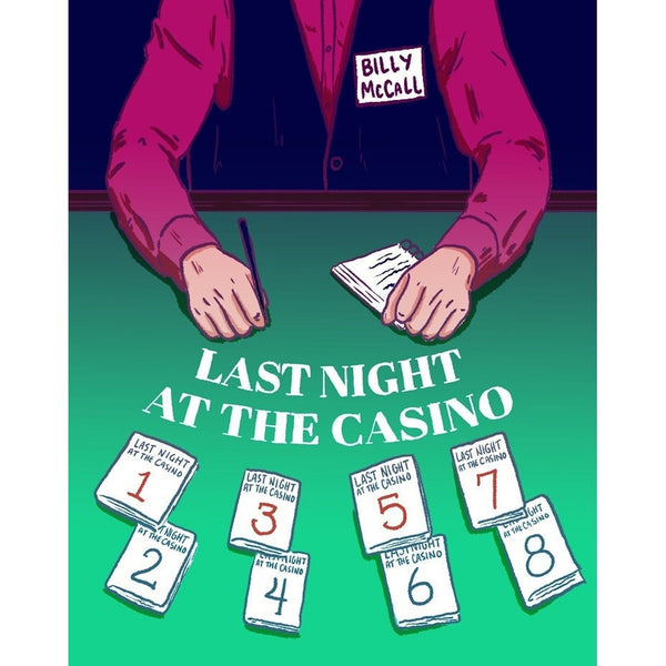 Last Night At The Casino Volume 1