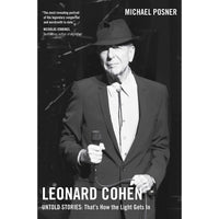 Leonard Cohen, Untold Stories: That's How the Light Gets In, Volume 3