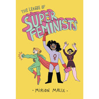 League Of Super Feminists