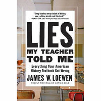 Lies My Teacher Told Me (new edition)