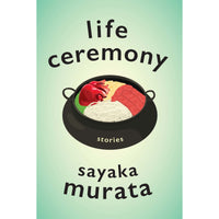 Life Ceremony: Stories